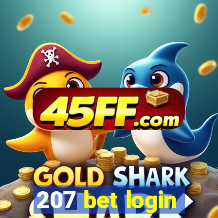 207 bet login